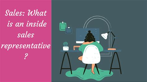 what do inside sales reps sell